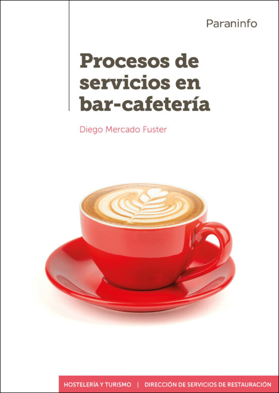 Procesos de servicios en bar-cafetería