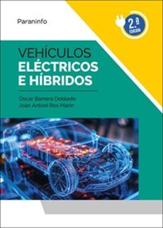 Vehículos Eléctricos E Híbridos
