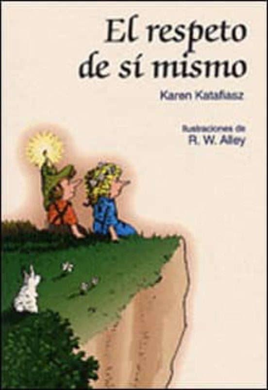 El Respeto De Si Mismo