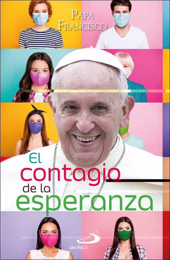 El Contagio De La Esperanza