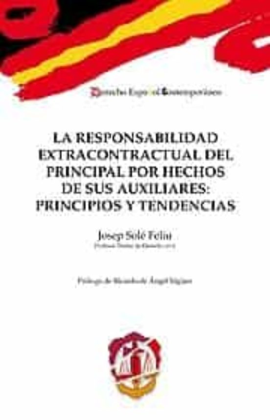 Responsabilidad Extracontractual Del Principal Por Hechos De Sus Auxil