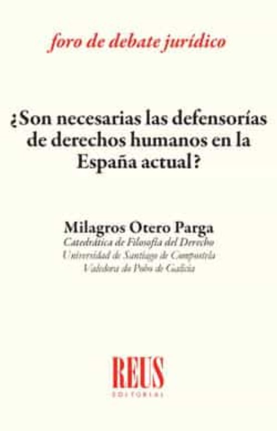 Son Necesarias Las Defensorias De Derechos Humanos En La España Actual