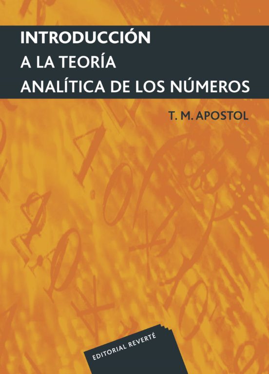 Introduccion a la Teoria Analitica de Numeros