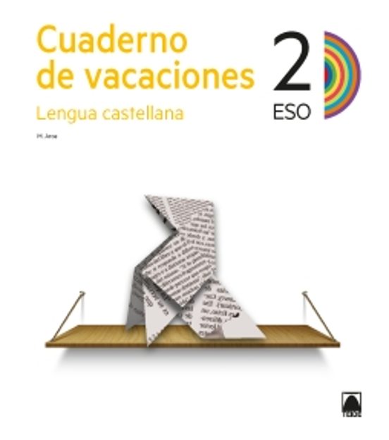 Cuaderno De Vacaciones Lengua Castellana 2º Eso