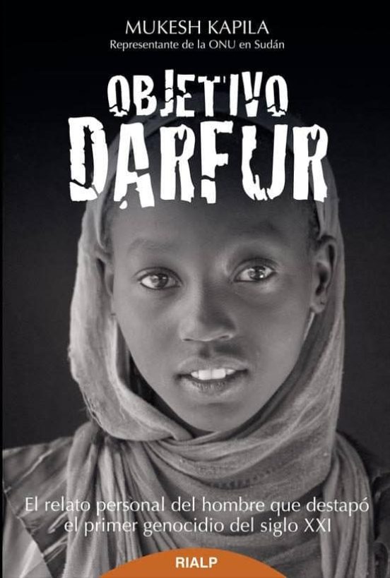Objetivo Darfur: El Relato Personal del Hombre Que Destapo el Pri Mer