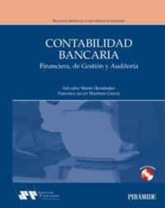 Contabilidad Bancaria: Financiera De Gestion Y Auditoria