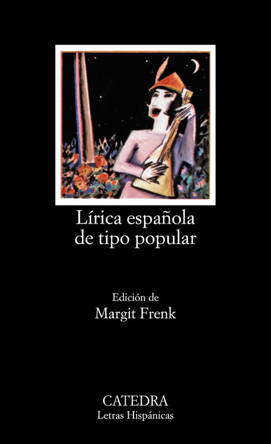 Lirica Española de Tipo Popular:edad Media y Renacimiento