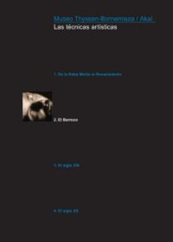 Las Tecnicas Artisticas 2: El Barroco