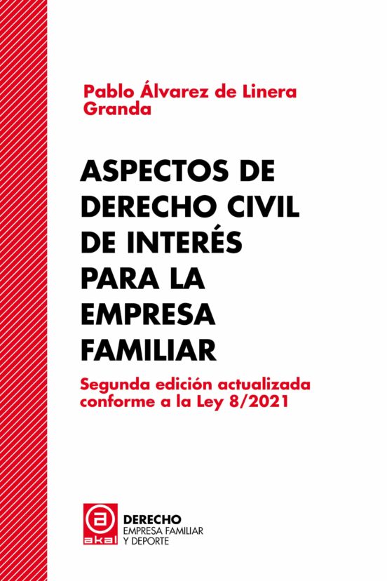 Aspectos de Derecho Civil de Interes para la Empresa Familiar