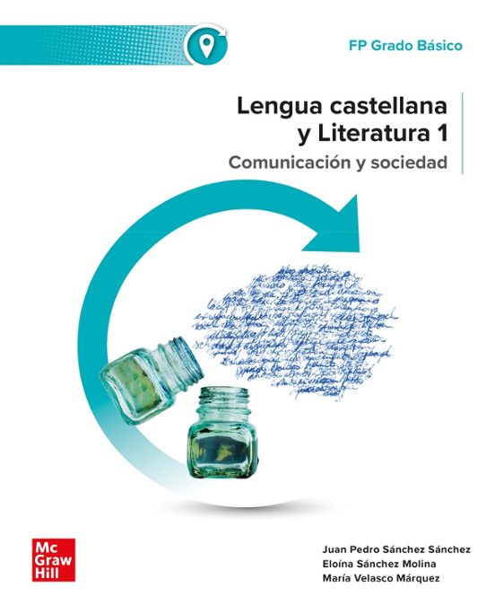 Lengua Castellana Y Literatura 1. Grado Básico