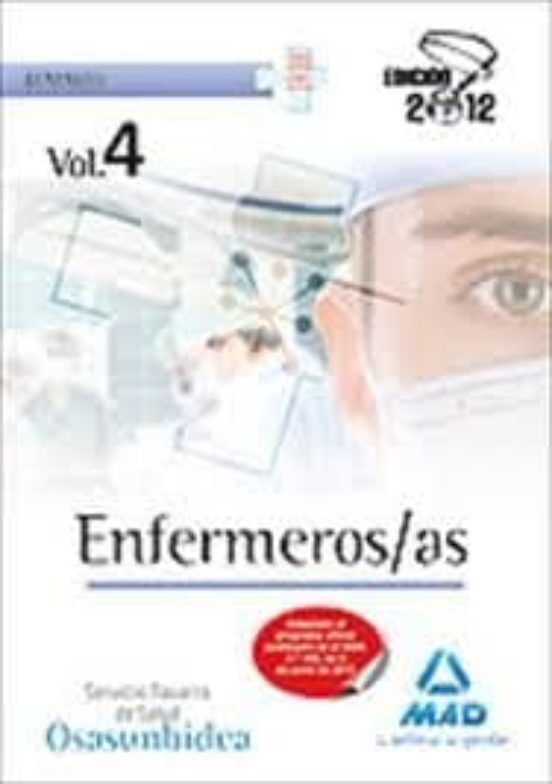 Enfermeros/as Del Servicio Navarro De Salud-Osasunbidea. Temario Volumen IV