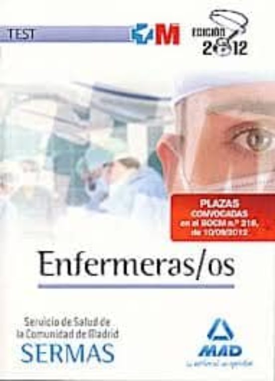 Enfermeras/os Del Servicio De Salud De La Comunidad De Madrid. Te St