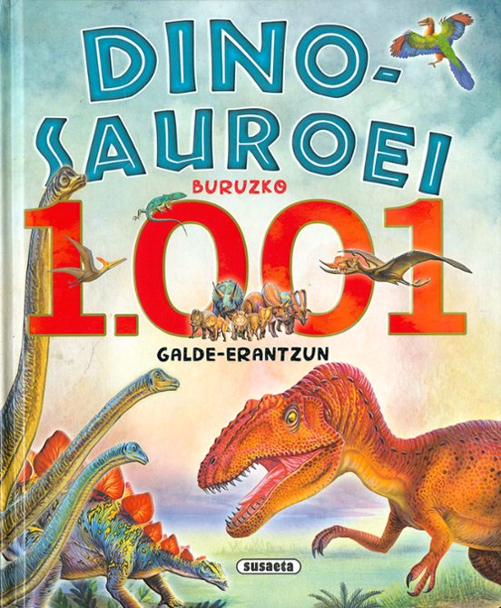 Dinosauroei Buruzko 1001 Galde-erantzun