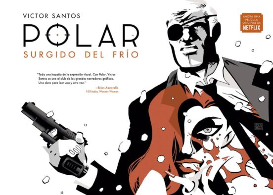 Polar 1: Surgido del Frio