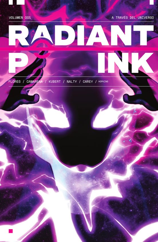 Radiant Pink 1: A Traves Del Universo