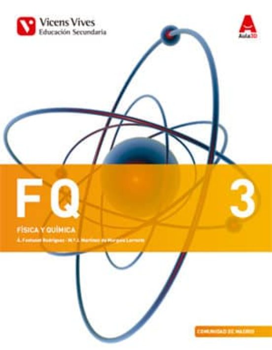 Fq 3. Física y Química. Libro y Separata Comunidad de Madrid