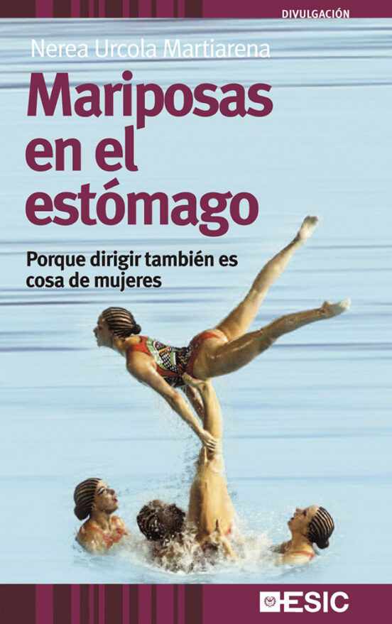 Mariposas En El Estomago: Porque Dirigir Tambien Es Cosa De Mujer Es