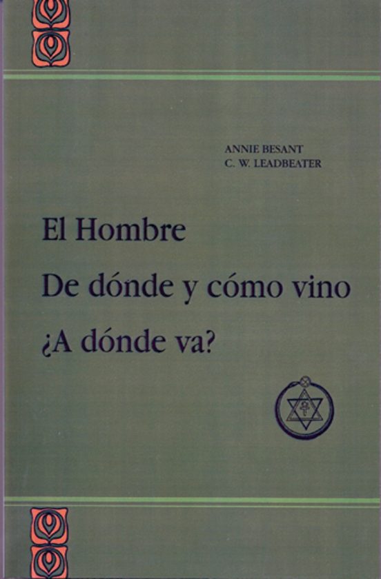 El Hombre De Donde Y Como Vino Adonde Va