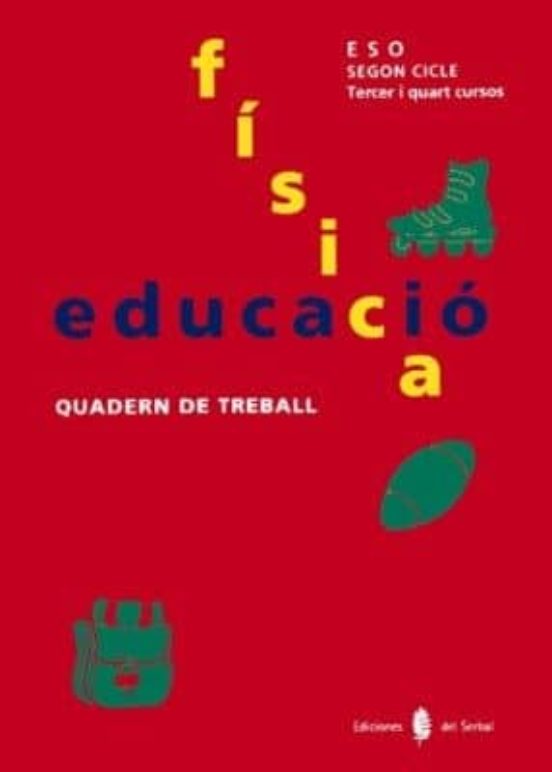 Educacio Fisica: Quadern De Treball