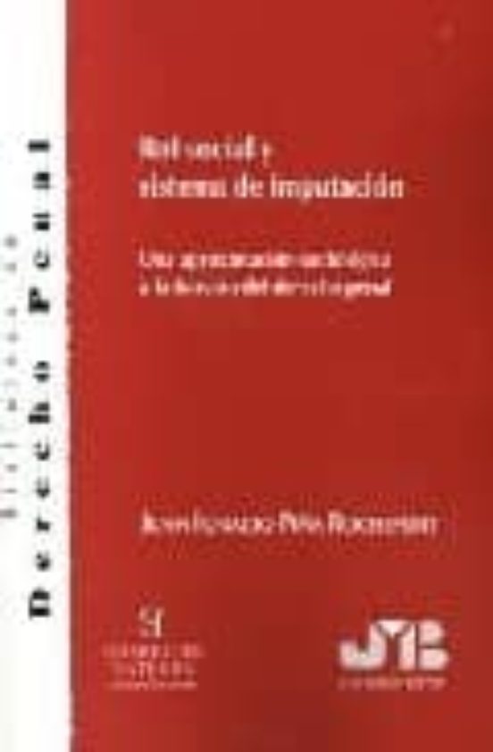 Rol Social Y Sistema De Imputacion: Una Aproximacion Sociologica A La