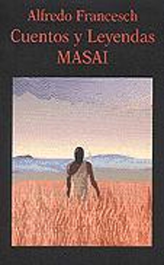 Cuentos Y Leyendas Masai