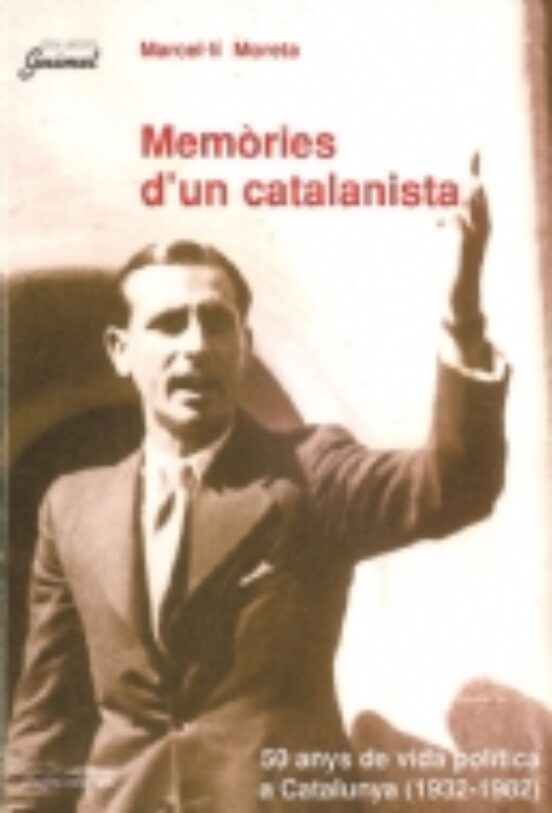 Memories D Un Catalanista