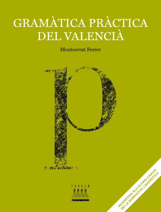 Gramàtica Pràctica Del Valencià