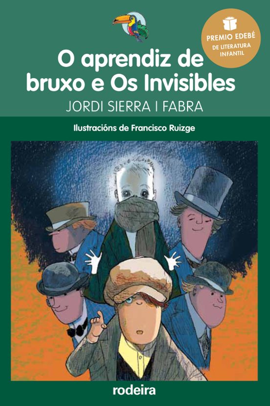O Aprendiz De Bruxo E Os Invisibles Premio Edebe Infantil