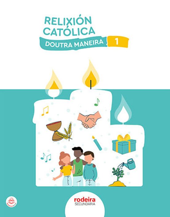 Relixion Catolica 1º Eso Doutra Maneira Galicia