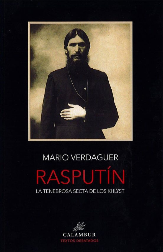Rasputin: La Tenebrosa Secta de los Khlyst