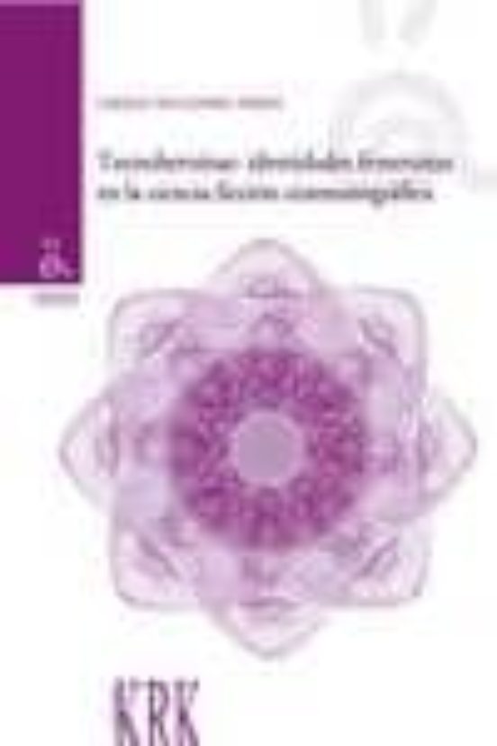 Tecnoheroinas: Identidades Femeninas En La Ciencia Ficcion Cinema Togr