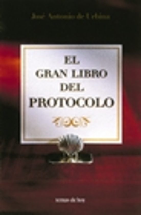 El Gran Libro Del Protocolo