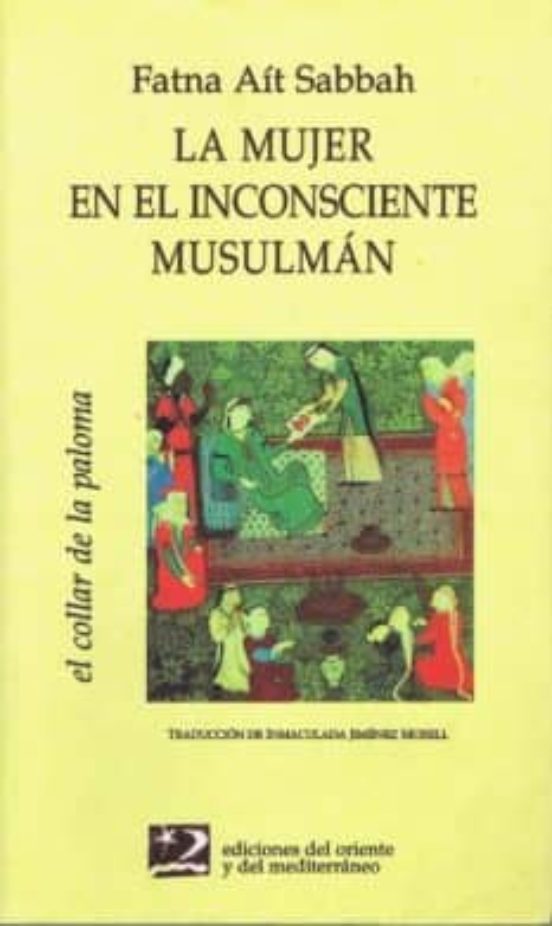 La Mujer En El Inconsciente Musulmán