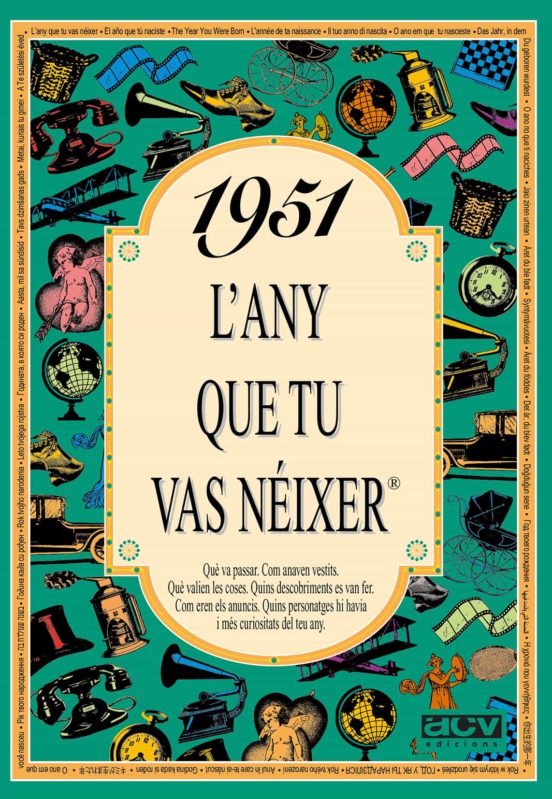 1951 L Any Que Tu Vas Neixer