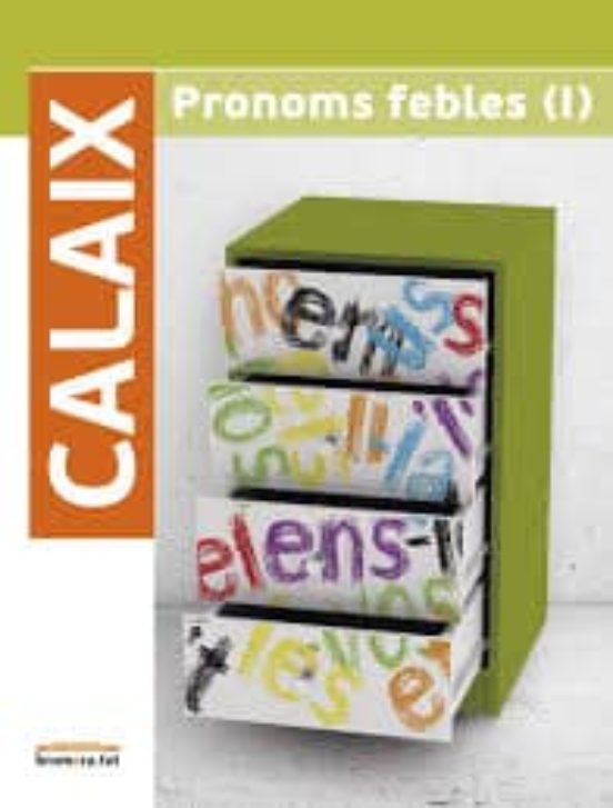 Calaix De Pronoms Febles
