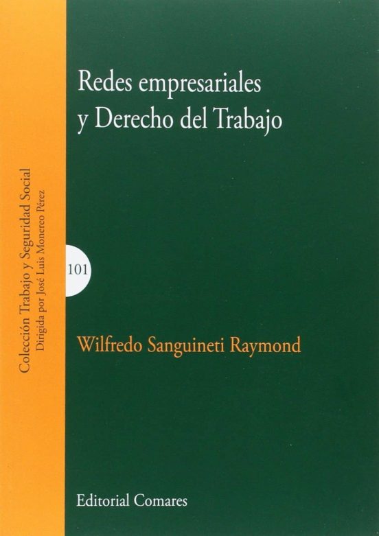 Redes Empresariales Y Derecho Del Trabajo