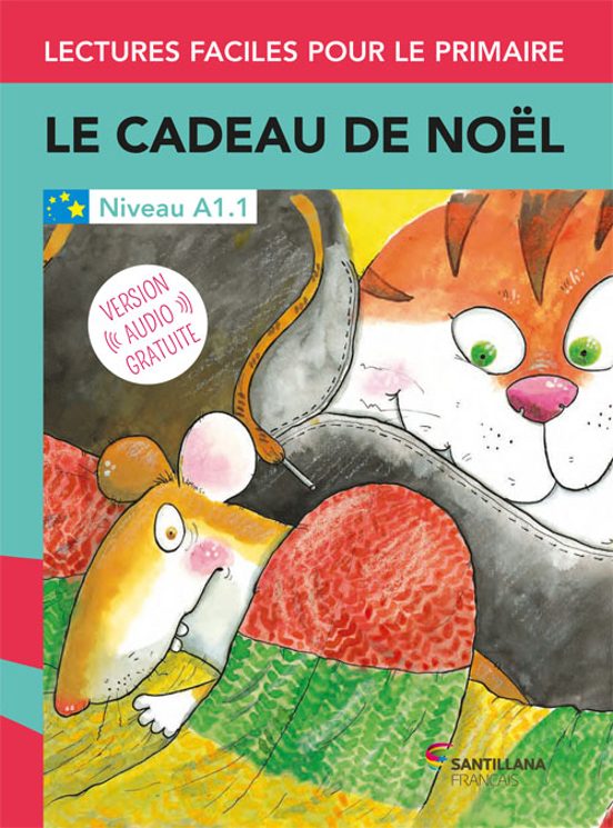 Lfp A1.1 Le Cadeau De Noel 6º Educacion Primaria