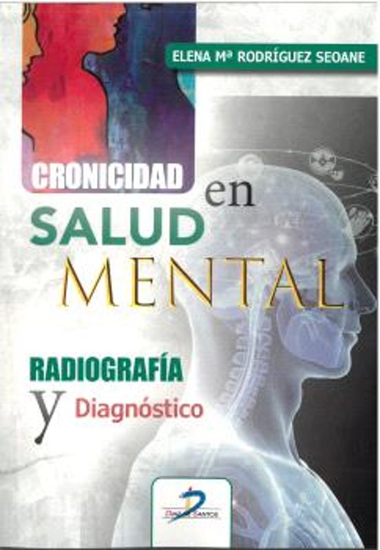 Cronicidad en Salud Mental Radiografía y Diagnóstico
