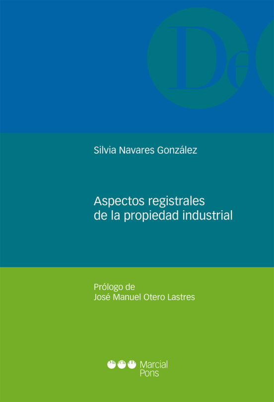 Aspectos Registrales De La Propiedad Industrial