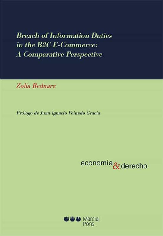 Breach Of Information Duties In The B2C E-Commerce: A Comparative Perspective