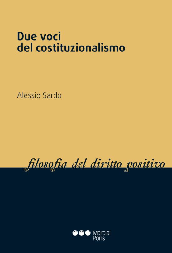 Due Voci Del Costituzionalismo