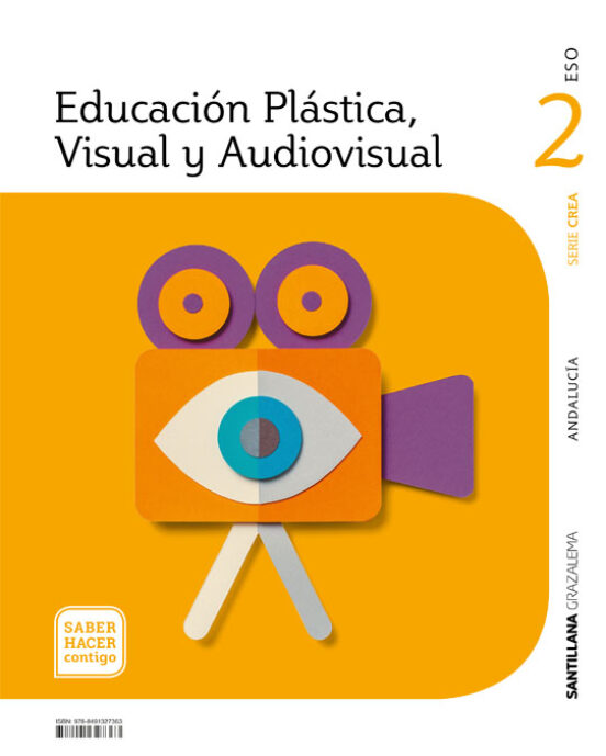 Plastica 2º Eso Saber Hacer Contigo Andalucia Ed 2021