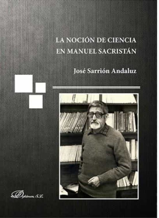 La Noción De Ciencia En Manuel Sacristán