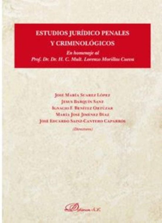 Estudios Juridicos Penales Y Criminologicos 2 Vols