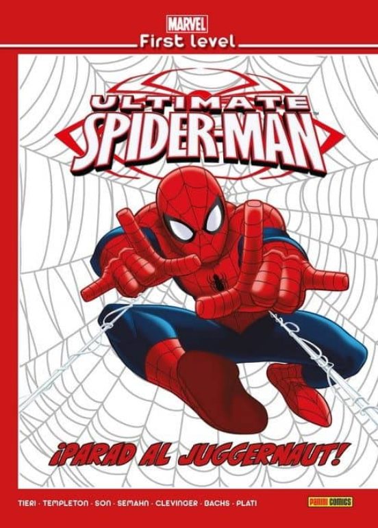 Marvel First Level 9. Ultimate Spiderman: Parad Al Juggernaut