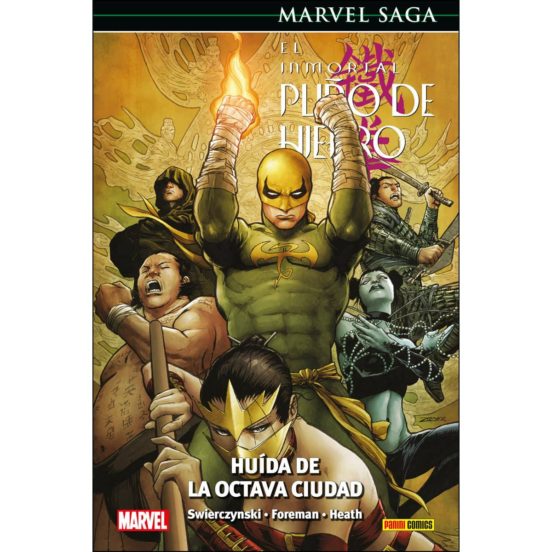 El Inmortal Puño De Hierro 5: Huida De La Octava Ciudad