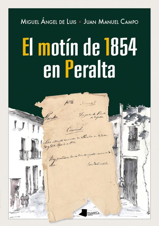El Motín De 1854 En Peralta