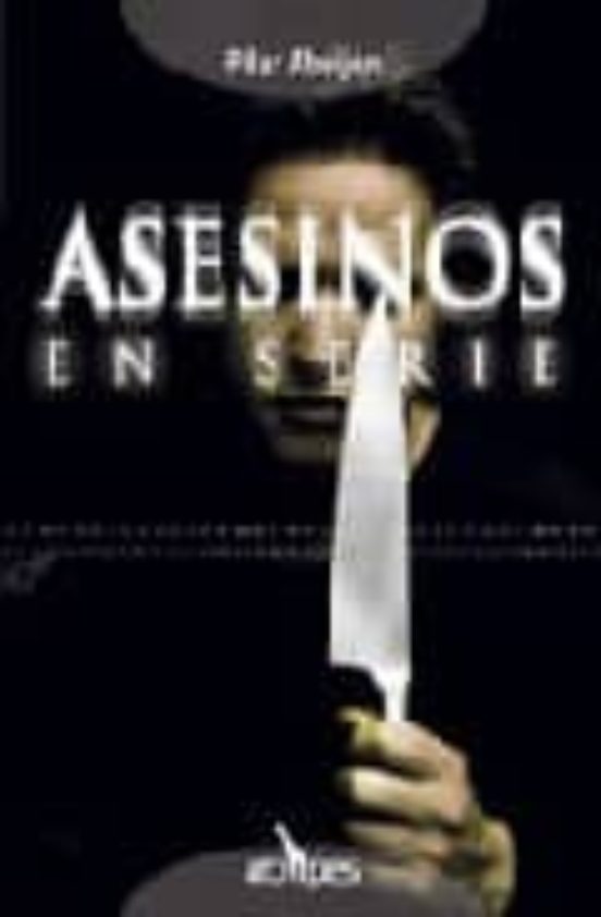 Asesinos En Serie
