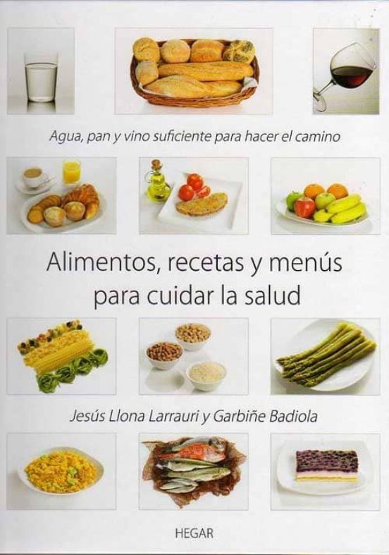 Alimentos Recetas Y Menus Para Cuidar La Salud