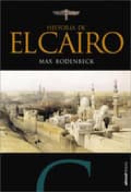 El Cairo: La Ciudad Victoriosa